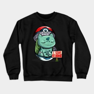 bulbasau stays at home Crewneck Sweatshirt